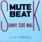 Mute Beat-Sunny Side Walk