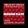 TWILIGHT CIRCUS – ESSENTIAL COLLECTION 2003 – FULL ALBUM