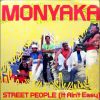 Monyaka – Street People (It Ain’t Easy) 1985