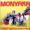 Monyaka – Street People (It Ain’t Easy) 1985