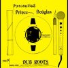 Prince Douglas – Dub roots – Album