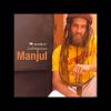 Manjul : Chant nyanbinghi