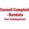Cornell Campbell Ft. Ranking Dread – Bandulu (Hard Times)