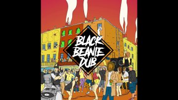 Black Beanie Dub – General (vox Ranking Dread)
