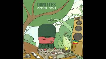 Dani Ites – Melody Roots [Full EP]