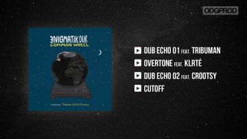 Enigmatik Dub – Common Wheel [Full EP]