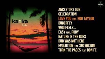 Kanka – Cool It [Full Album]