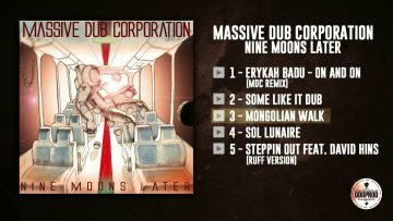 Massive Dub Corporation – Nine Moons Later [Full EP]