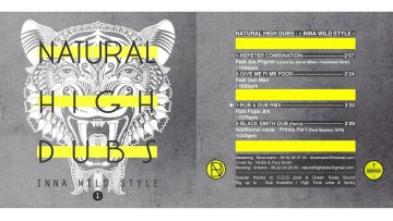 Natural High Dubs – Inna Wild Style 1 [Full EP]