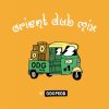 Orient Dub Mix #1 by ODGPROD