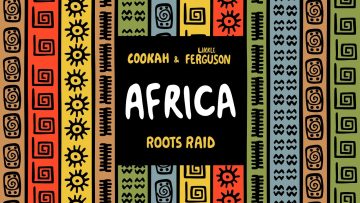 Roots Raid – Africa ft. Cookah and Likkle Ferguson [Official Video] #freemusic