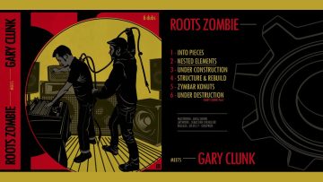 Roots Zombie meets Gary Clunk [Full Album]