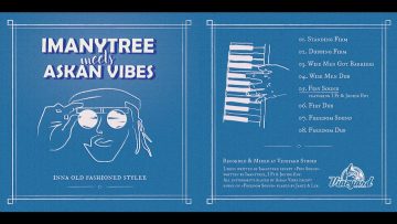 Imanytree meets Askan Vibes – Inna Old Fashioned Stylee [Full Album]