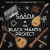 Saadji – Mantra (The Black Mantis Project Remix) #freemusic