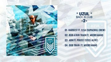 Uzul – Back in Dub 2 [Full EP]