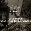 CONF’IN’DUB – Fabasstone @ Aftrwrk Online Festival #freemusic