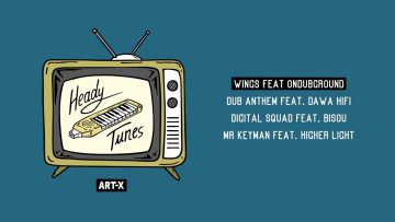 Art-X – Heady Tunes [Full EP]