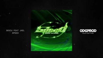 Bisou feat. Jael – SPEED