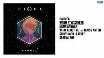 Bisou – Haumea [Full EP]