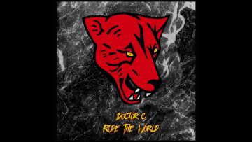 Doctor C – Ride The World