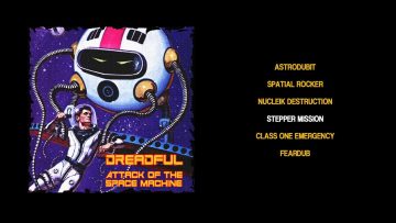 DreadFul – Attack Of The Space Machine [Full EP]
