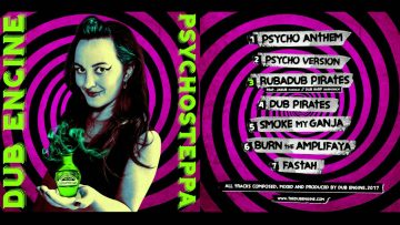 Dub Engine – Psychosteppa [Full Album]