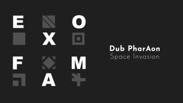Dub PharÅon – Space Invasion