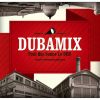 Dubamix – Pour qui sonne le Dub [Full Album]
