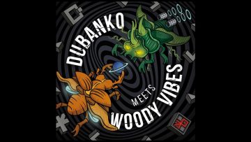 Dubanko meets Woody Vibes – Mad feat. Sensi T #freemusic
