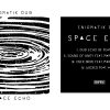 Enigmatik Dub – Space Echo [Full EP]