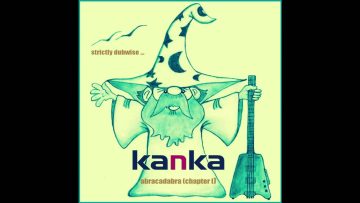 Kanka – Abracadabra (Chapter 1) [Full Album]