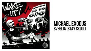 Michael Exodus – SVEGLIA Stay Skull