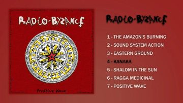 Radio Byzance – Positive Wave [Full Album] #freemusic