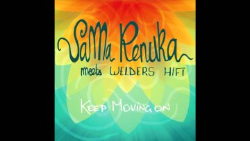 Sama Renuka meets Welders Hifi – Keep Moving On [Full Album]