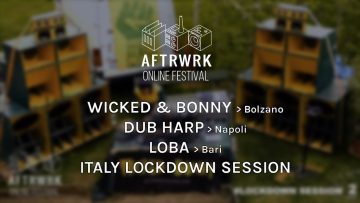 Wicked and Bonny Dub Harp   Loba | Italy lockdown Session @ Aftrwrk Online Festival #freemusic