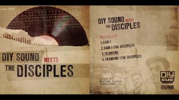 DIY Sound meets The Disciples [Full EP]