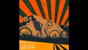 Melbeat – Gao Kuosan [Full EP]