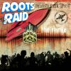 Roots Raid – From The Top Remix [Full Album]