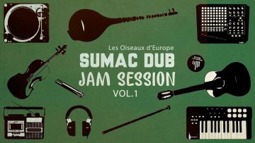 Sumac Dub – Jam Session Vol.1 [Full EP]