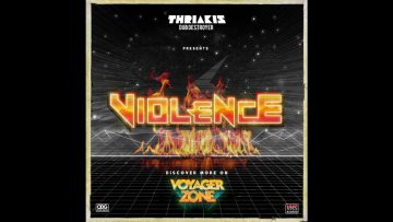 Thriakis Dub Destroyer – Violence