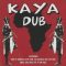 Flashback: Kaya Dub (Full Album)