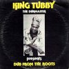 King Tubby – Dub From the Roots – 12 – Dub Experience