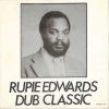 Rupie Edwards – The Dub Of Fire