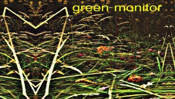 Green Monitor – Lullaby