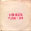 Keith Hudson – Trust and Believe/In I Dub