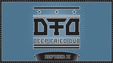 New Dub City – Home (Deep Fried Dub Refried Remix)