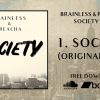 Brainless and Preacha – Society [Full EP]
