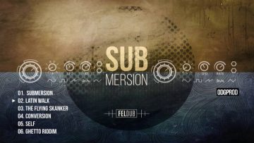 Feldub – Submersion [Full EP]