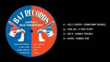 Jahno and Dub Shepherds – Downtown Trouble [Full EP]