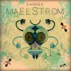 Kandee – Maelstrom [Full Album]